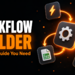 Workflow Builder